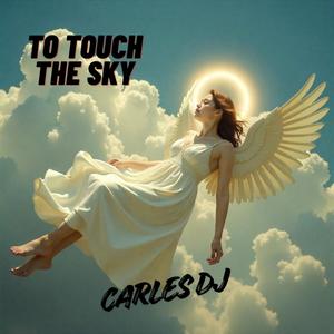 To touch the Sky