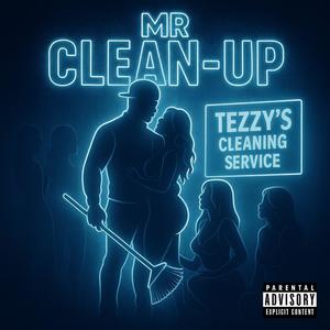 MR CLEAN-UP (Explicit)