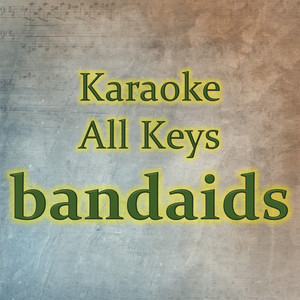 bandaids (Karaoke Version)