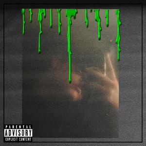 Slime U Out (Explicit)