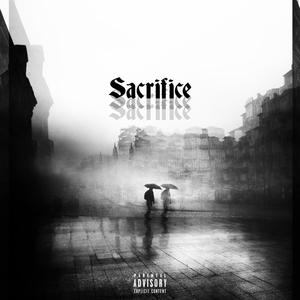 SACRIFICE (Explicit)