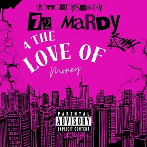 Love of Money (feat. 72 Mardy) (Explicit)