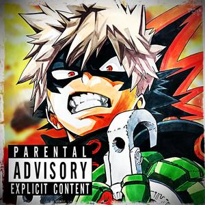 Bakugo Rap | Blow up | (feat. KingzLegacy)
