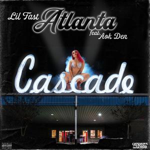 Atlanta (feat. Aok Den) (Explicit)