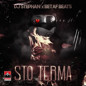 Sto Terma (Explicit)