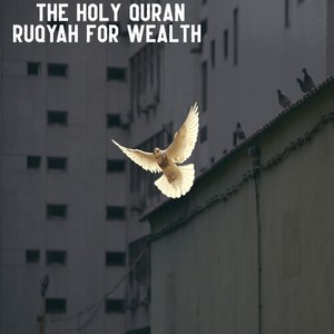 Ruqyah for Wealth