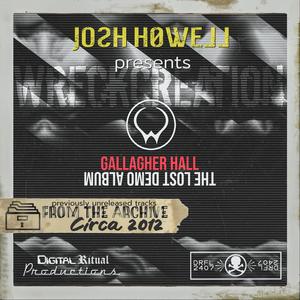 Gallagher Hall: The Lost Demo Album