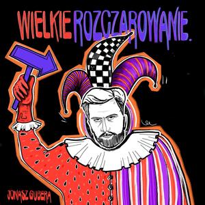 WIELKIE ROZCZAROWANIE (Explicit)