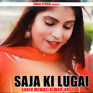 Saja Ki Lugai