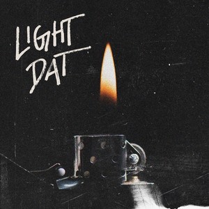 Light Dat (Explicit)