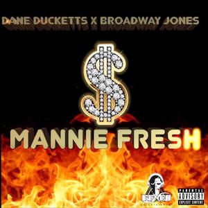 MANNIE FRESH (Explicit)