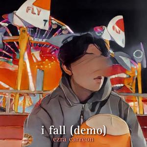 i fall. (demo)