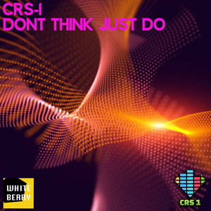 Don't Think, Just Do (Radio Edit)