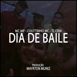 Dia de Baile (feat. Mayrton Muniz) [Explicit]