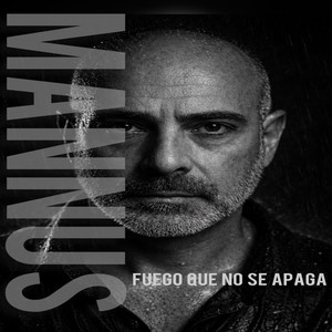 Fuego Que No Se Apaga