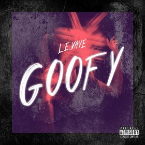 Goofy (Explicit)