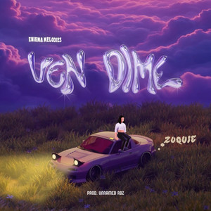 Ven dime (Explicit)
