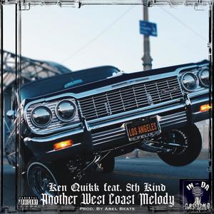 Another West Coast Melody (feat. 8th Kind) [Explicit]