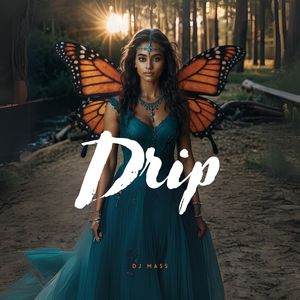Drip