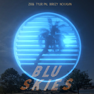 Blu Skies (Explicit)