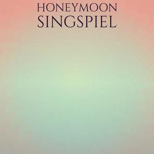 Honeymoon Singspiel