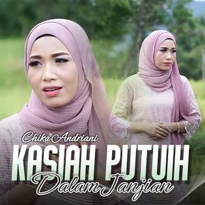 Kasiah Putuih Dalam Janjian (Explicit)