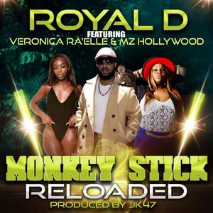 MonkeyStick Reloaded (feat. Tamara McClain & Veronica Ra’Elle)