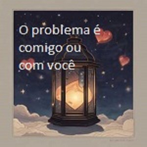 O PROBLEMA É COMIGO OU COM VOCÊ (Explicit)