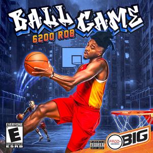 Ball Game (Explicit)