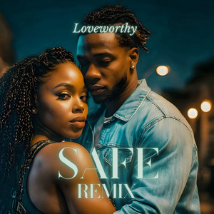 Safe (Remix)