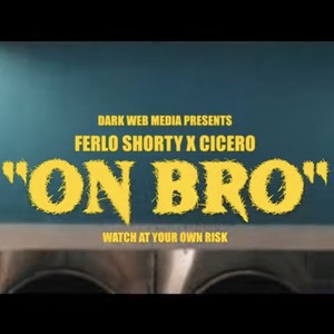 ON BRO (Explicit)