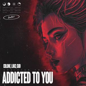 Addicted to You