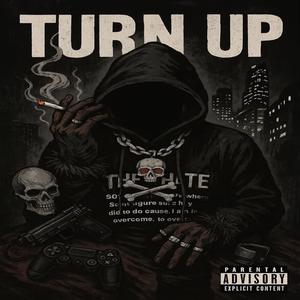 TURN UP (feat. HEXMØ) (Explicit)