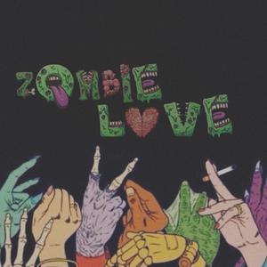 Zombie Love (Explicit)