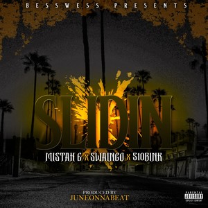 Slidin (Explicit)
