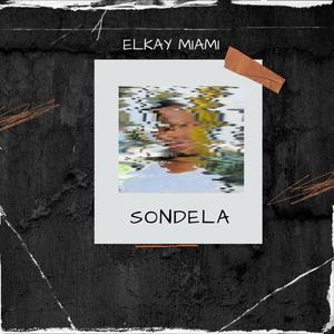 Sondela (Explicit)