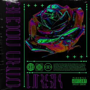 Otra Noche (Explicit)