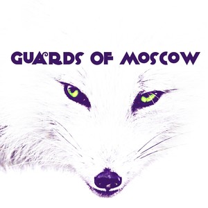 Guards Of Moscow