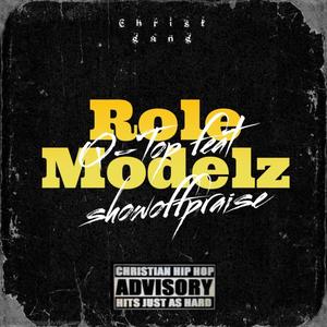 Role Modelz (feat. Showoffpraise)