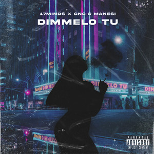 DIMMELO TU (Explicit)