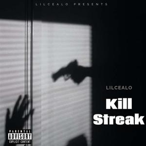 Kill Streak (Explicit)