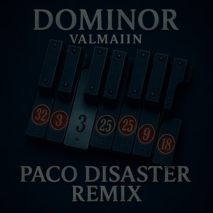 Dominor (Remix Paco Disaster)