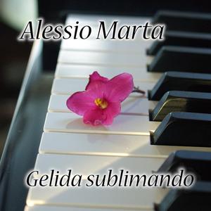 Gelida Sublimando (feat. Alessio Marta)