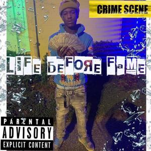 Life Before Fame (Explicit)