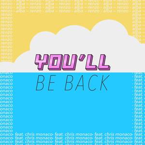 You'll Be Back