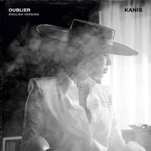 Oublier (English Version) [Explicit]