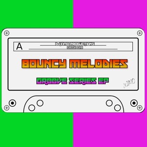 BOUNCY MELODIES