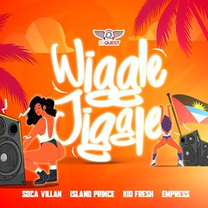 Wiggle Jiggle (feat. Kaution Band Int., Empress, Island Prince & Soca Villan)