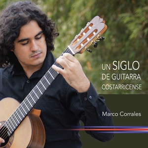 Un Siglo de Guitarra Costarricense