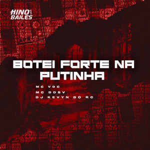 Botei Forte na Putinha (Explicit)
